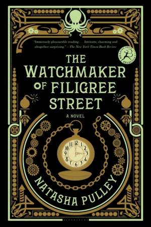 The Watchmaker of Filigree Street de Natasha Pulley