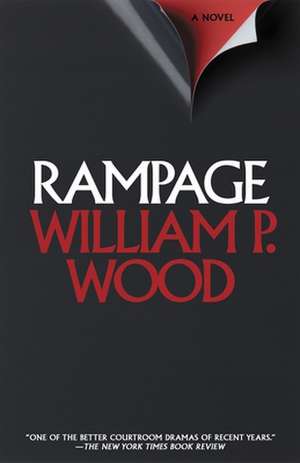 Rampage de Jr. Wood, William P.