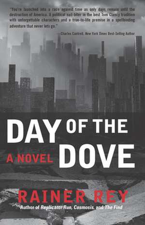 Day of the Dove de Rainer Rey