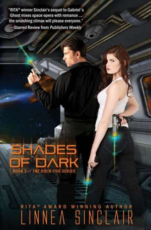 Shades of Dark de Linnea Sinclair