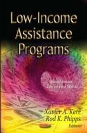 Low-Income Assistance Programs de Xavier A. Kerr