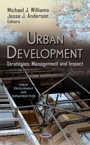 Urban Development de Michael J. Williams