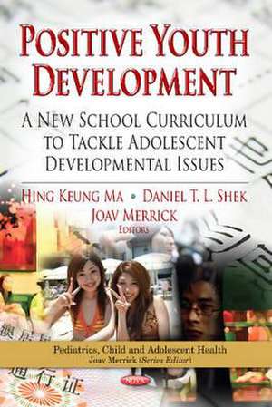 Positive Youth Development de Hing Keung Ma