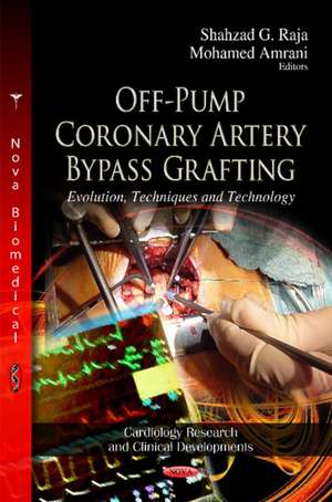 Off-Pump Coronary Artery Bypass Grafting de Shahzad G. Raja