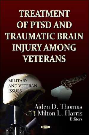 Treatment of PTSD & Traumatic Brain Injury Among Veterans de Aiden D. Thomas