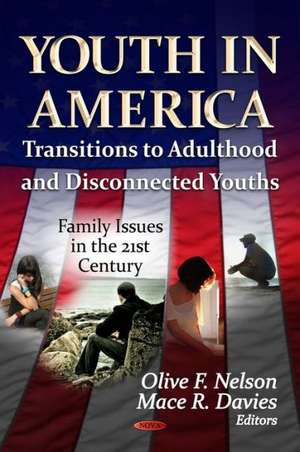 Youth in America de Olive F. Nelson