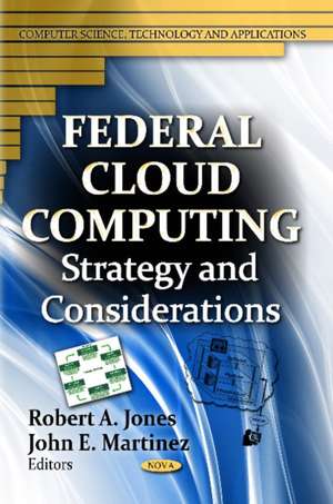 Federal Cloud Computing de Robert A. Jones