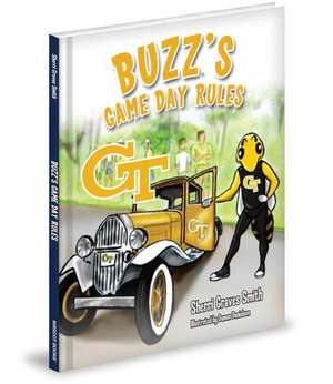 Buzz's Game Day Rules de Sherri Graves Smith