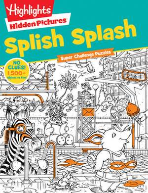 Super Challenge Splish Splash: When Plague Invaded America de Highlights for Children