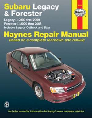 Subaru Legacy & Forester covering Legacy (2000–2009) & Forester (2000–2008), inc. Legacy Outback & Baja Haynes Repair Manual (USA) de Haynes