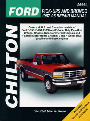 Ford Pick–ups & Bronco (`80– `96) (Chilton) de Haynes