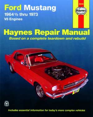 Ford Mustang V8 64–73 (Also 0357) de Haynes