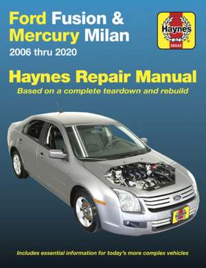 Ford Fusion (06–14) & Mercury Milan (016–11) de Haynes