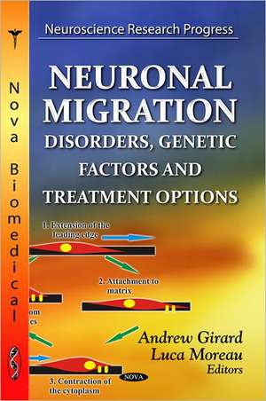 Neuronal Migration de Andrew Girard