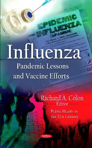 Influenza de Richard A. Colon