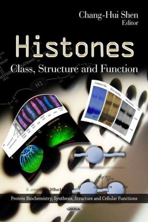 Histones de Chang-Hui Shen