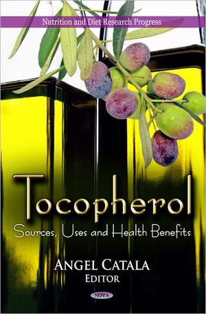 Tocopherol de Angel Catala