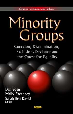 Minority Groups de Dan Soen