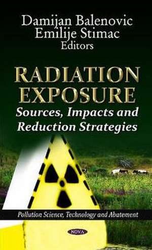 Radiation Exposure de Damijan Balenovic