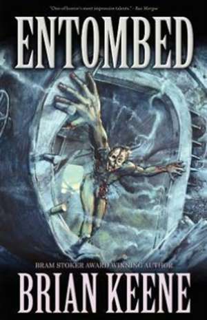 Entombed de Brian Keene