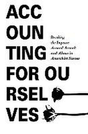Accounting for Ourselves de Crimethinc