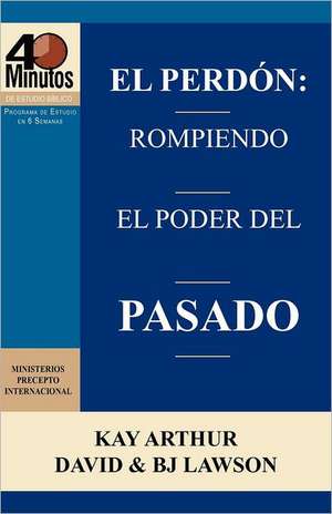 El Perdón de Kay Arthur