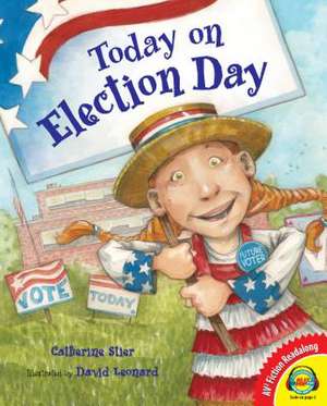 Today on Election Day de Catherine Stier