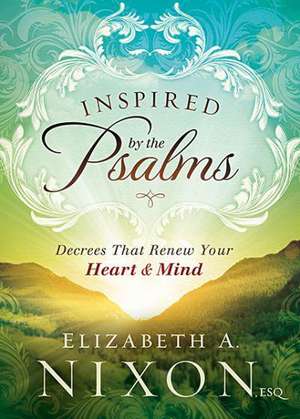 Inspired by the Psalms de Elizabeth A. Nixon