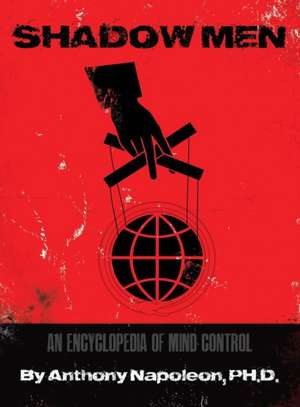 Shadow Men de Anthony Napoleon