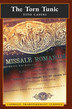 The Torn Tunic de Tito Casini