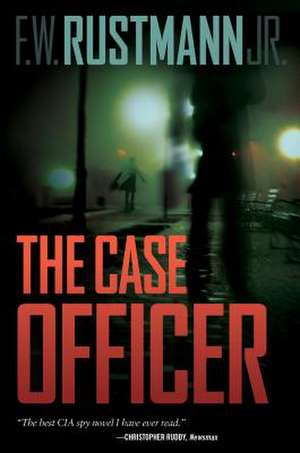 The Case Officer de Rustmann, F. W.