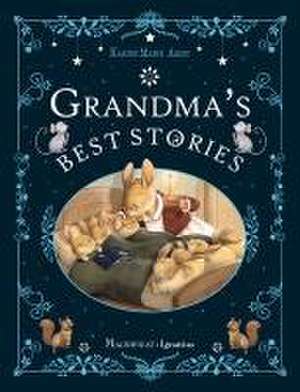 Grandma's Best Stories de Karine-Marie Amiot