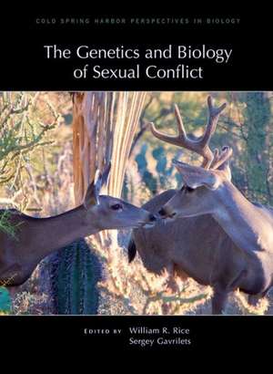 The Genetics and Biology of Sexual Conflict de Sergey Gavrilets