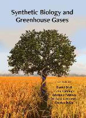 Synthetic Biology and Greenhouse Gases de Daniel Drell