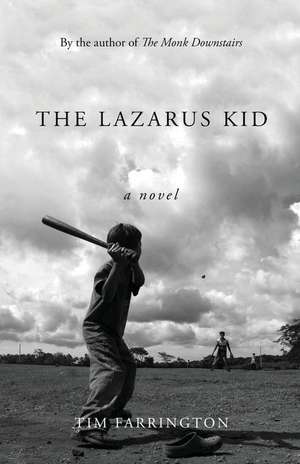 The Lazarus Kid de Tim Farrington