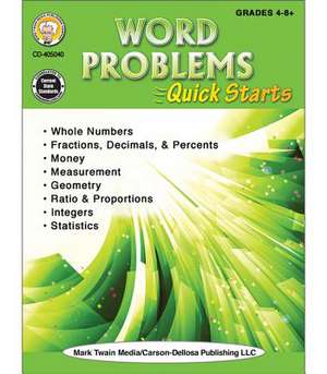 Word Problems Quick Starts Workbook de Anne L. Steele