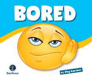 Learning about Emotions: Bored de Meg Gaertner