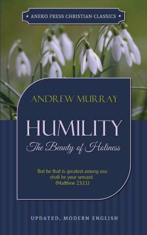 Humility de Andrew Murray