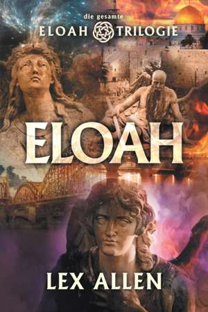 Eloah (Deutsche) de Lex Allen