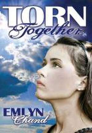 Torn Together de Emlyn Chand