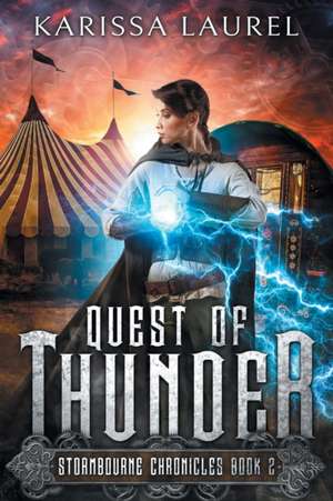 Laurel, K: Quest of Thunder