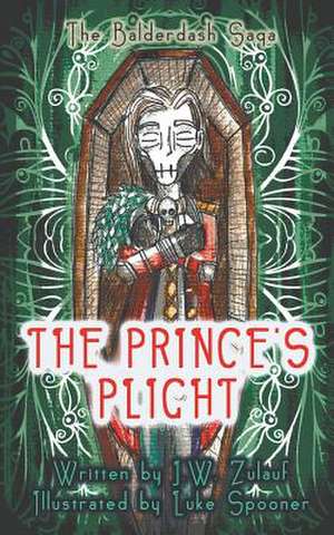 The Prince's Plight de J. W. Zulauf