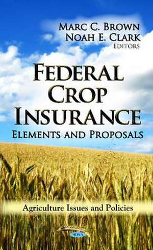 Federal Crop Insurance de Marc C. Brown