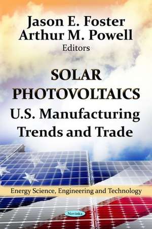 Solar Photovoltaics de Jason E. Foster