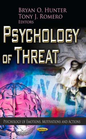 Psychology of Threat de Bryan O. Hunter