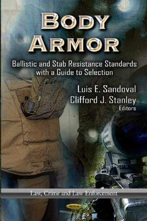 Body Armor de Luis E. Sandoval