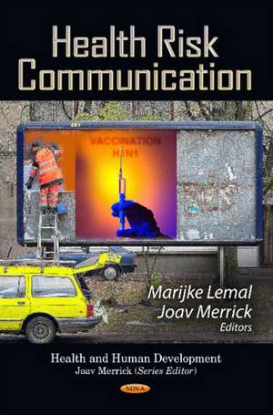 Health Risk Communication de Marijke Lemal