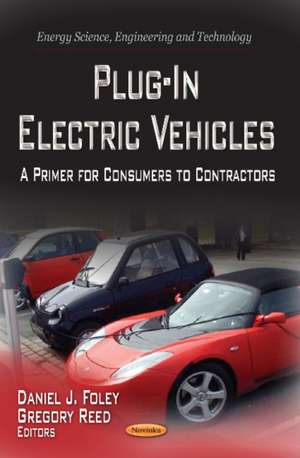 Plug-In Electric Vehicles de Daniel Foley