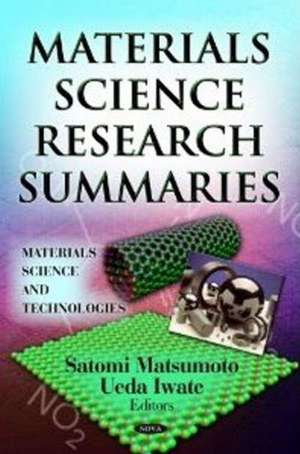 Materials Science Research Summaries de Satomi Matsumoto