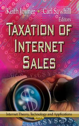 Taxation of Internet Sales de Keith Joyner